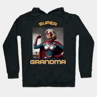 Super Grandma Hoodie